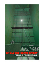 Enclosed Space Entry-Perils & Precautions CHI